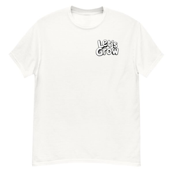 Let's Grow Unisex Tee - Image 2
